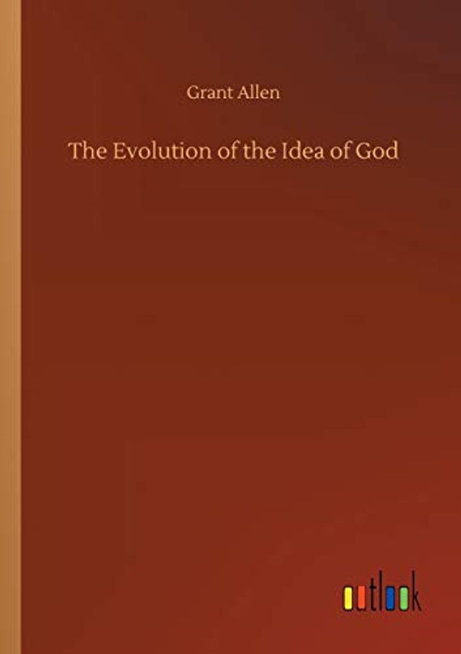 Evolution of the Idea of God
